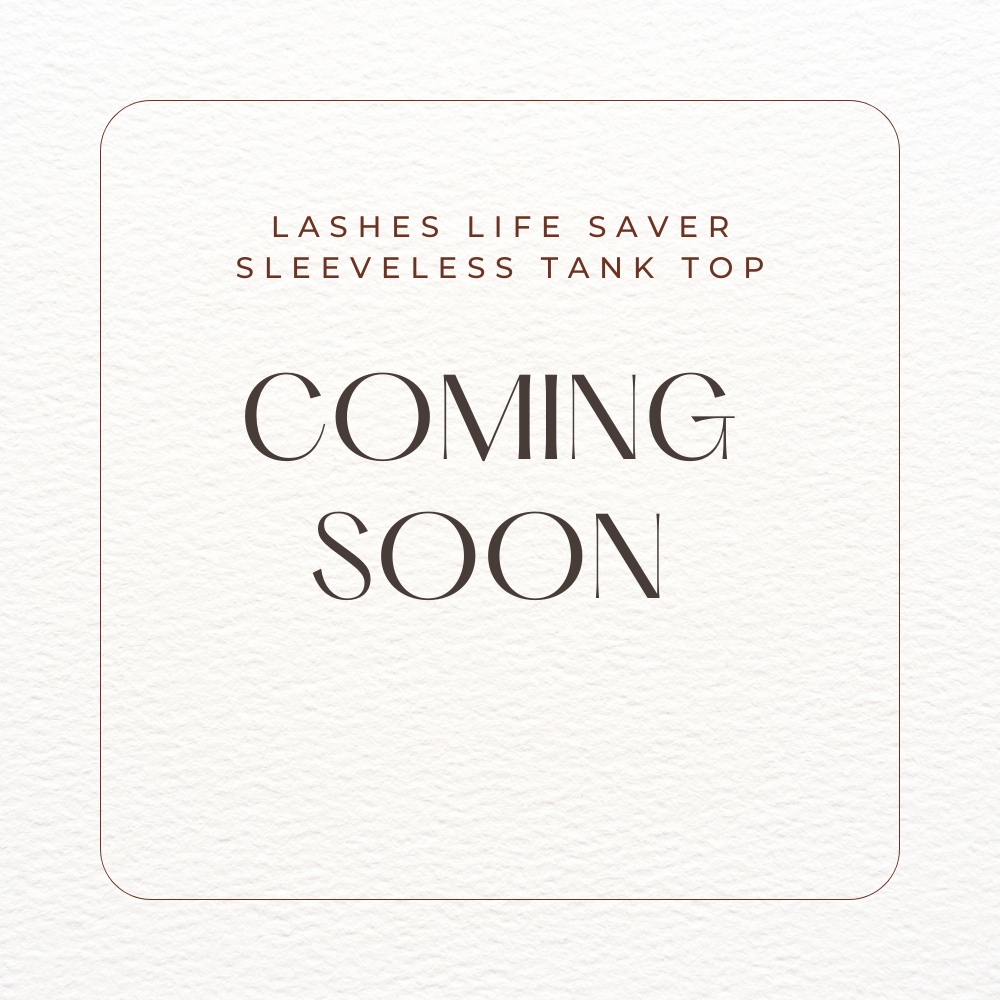 Lashes Life Saver Sleeveless Tank Top